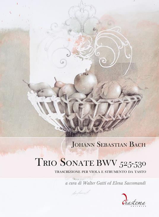 Trio Sonate BWV 525-530. Trascrizione per viola e strumento da tasto. Ediz. multilingue - Johann Sebastian Bach - copertina