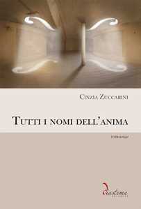 Tutti i nomi dell'anima