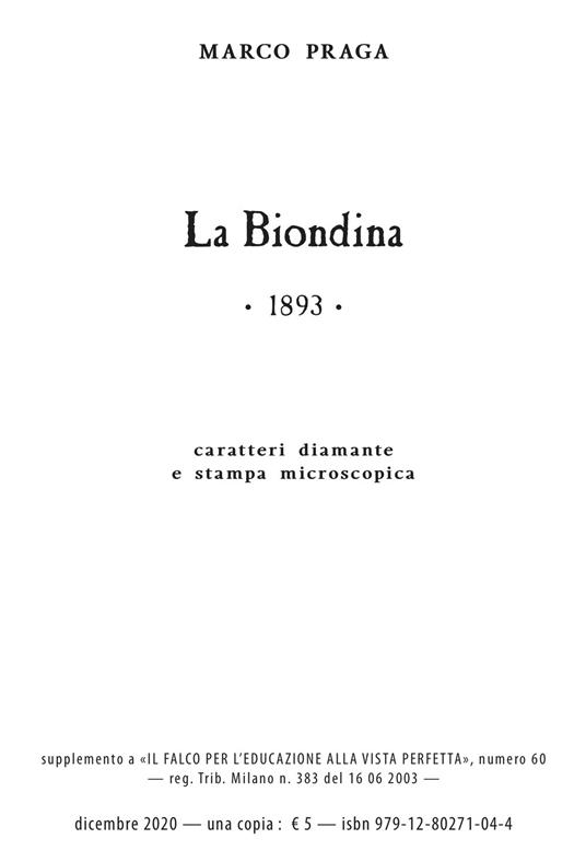 La biondina. Ediz. speciale. Con Audio - Marco Praga - copertina