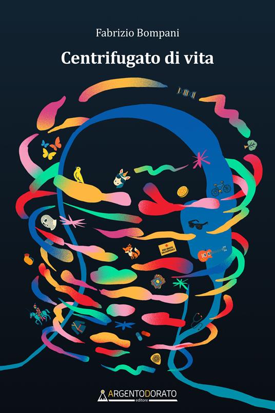 Centrifugato di vita - Fabrizio Bompani - copertina