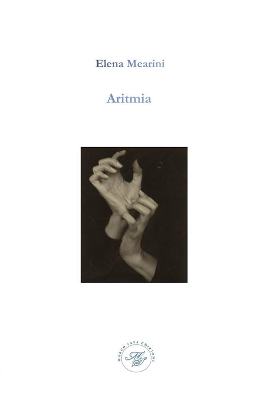Aritmia. Raccolta poetica - Elena Mearini - copertina