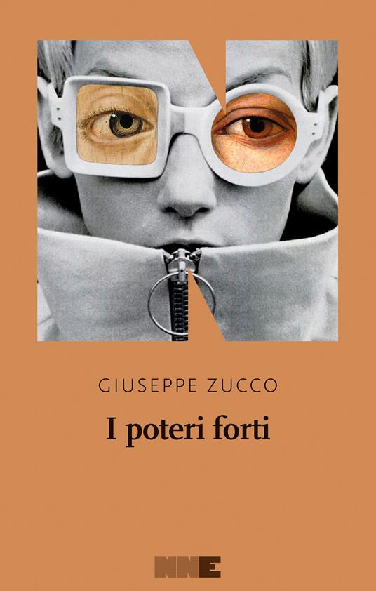 I poteri forti - Giuseppe Zucco - ebook