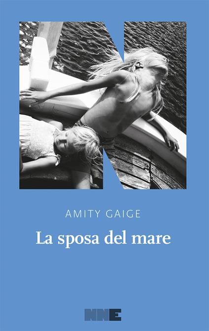 La sposa del mare - Amity Gaige,Laura Noulian - ebook