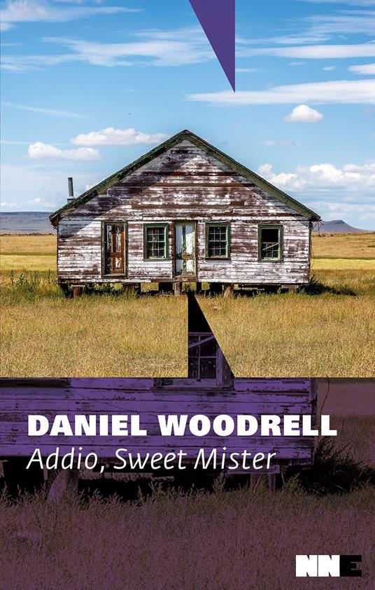 Addio, Sweet Mister. La serie di West Table - Daniel Woodrell - copertina