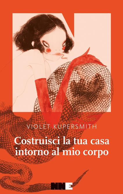Costruisci la tua casa intorno al mio corpo - Violet Kupersmith,Michele Martino - ebook