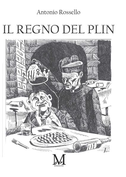 Il regno del Plin - Antonio Rossello - copertina