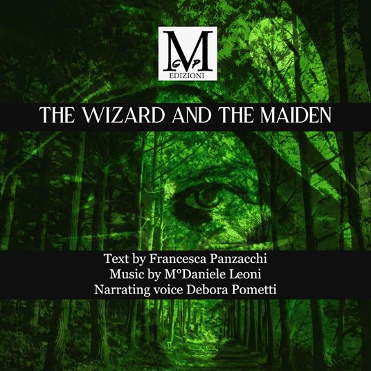 The wizard and the maiden - Francesca Panzacchi - copertina