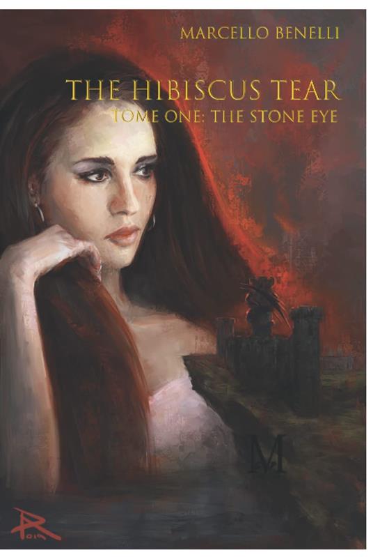 The Stone eye. The hibiscus tear. Vol. 1 - Marcello Benelli - copertina