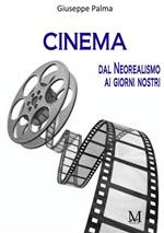 Cinema dal neorealismo ai giorni nostri