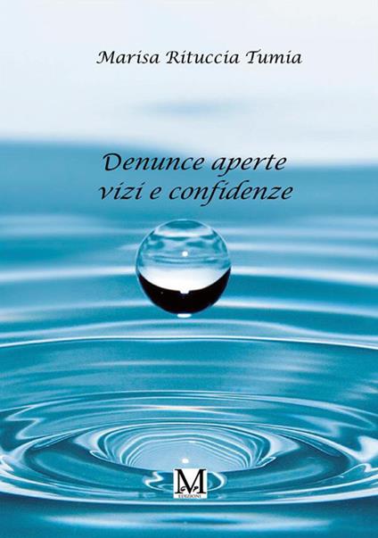 Denunce aperte vizi e confidenze - Marisa Rituccia Tumia - copertina