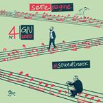 Settepagine. L'opuscolo di Settepiani. Vol. 4: #soundtrack.