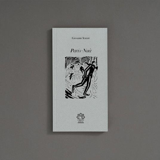 Paris-Nuà - Giovanni Testori,Nicolò Rossi - copertina