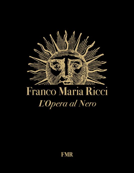 Franco Maria Ricci. L'opera al nero - copertina