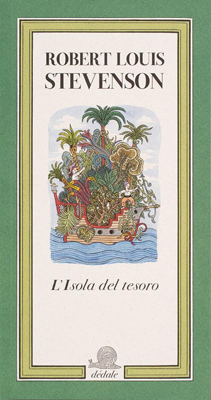 L'isola del tesoro. Ediz. illustrata - Robert Louis Stevenson - copertina