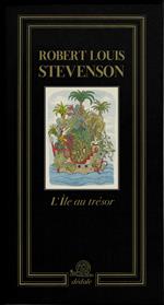 L'île au trésor. Ediz. illustrata