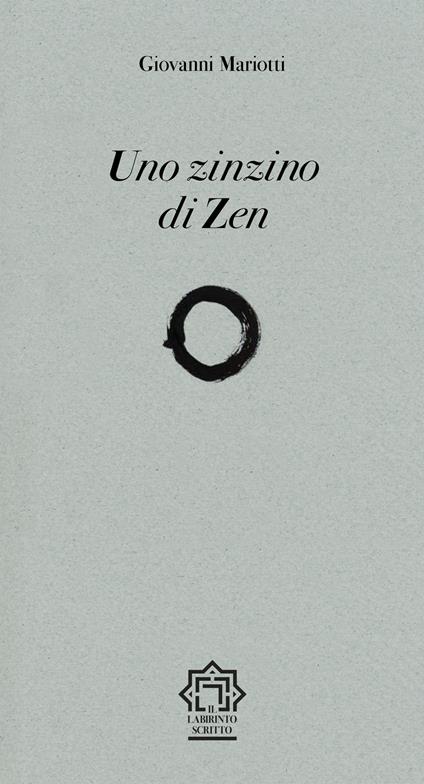 Uno zinzino di zen - Giovanni Mariotti - copertina