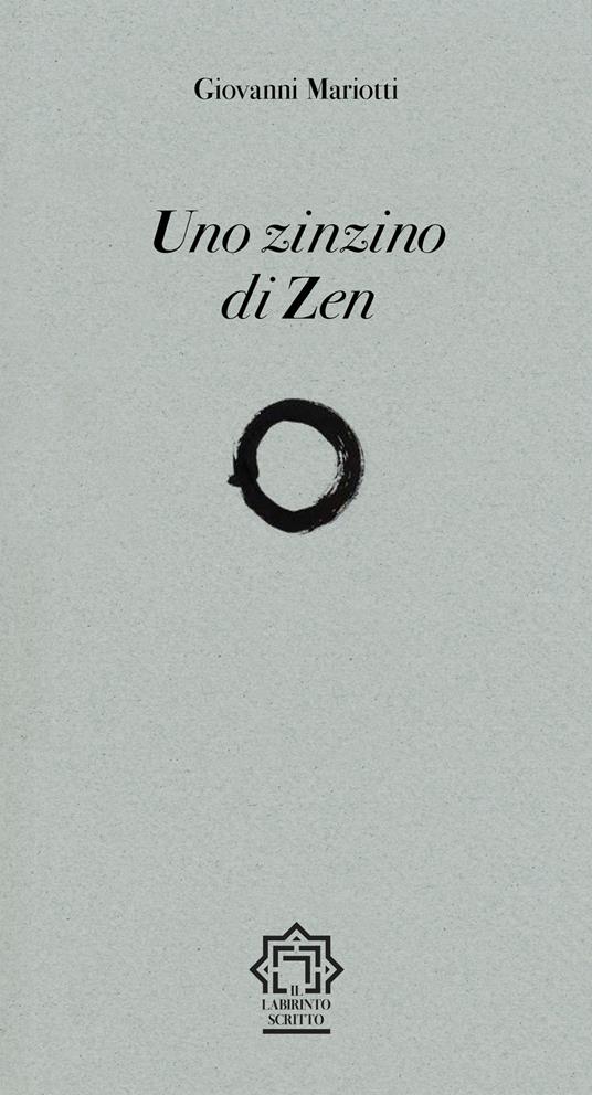 Uno zinzino di zen - Giovanni Mariotti - copertina