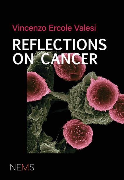 Reflections on cancer - Vincenzo Ercole Valesi - copertina