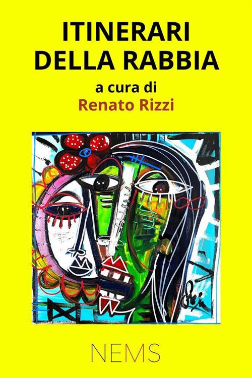 Itinerari della rabbia - Renato Rizzi - ebook