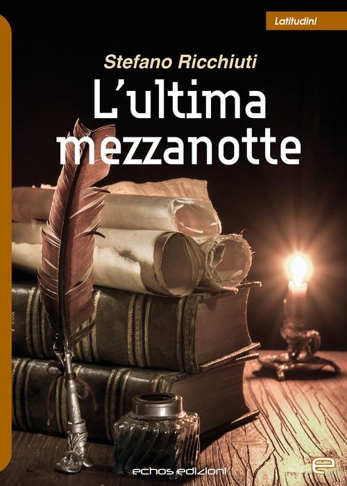 L' ulltima mezzanotte - Stefano Ricchiuti - copertina