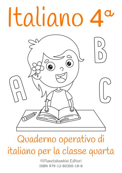 Italiano. Quaderno operativo di italiano. Ediz. per la scuola. Vol. 4 - Vittorio Orlando - copertina