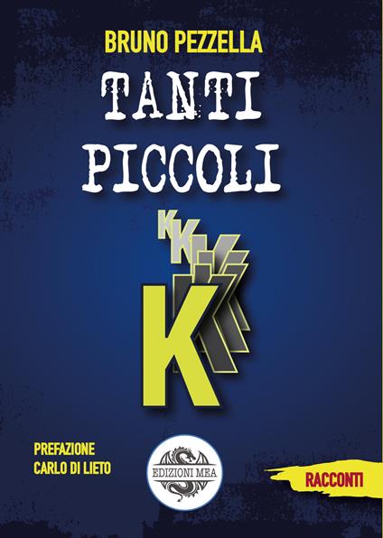 Tanti piccoli k - Bruno Pezzella - copertina