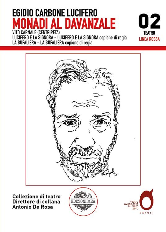 Monadi al davanzale: Vito Carnale-Lucifero e la Signora-La Bufaliera - Egidio Lucifero Carboni - copertina