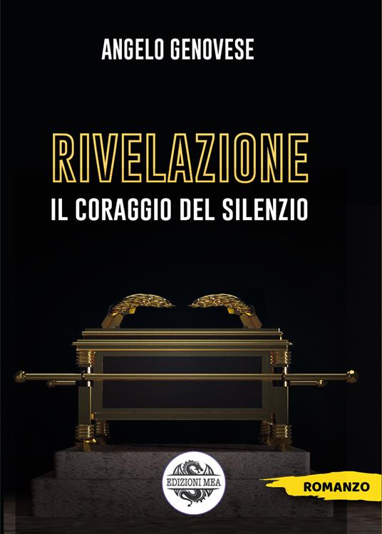 Rivelazione. Il coraggio del silenzio - Angelo Genovese - copertina
