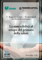 La sostenibilità al tempo del primato della salute