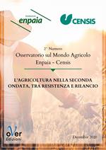 Osservatorio sul mondo agricolo Enpaia-Censis. Vol. 2: Osservatorio sul mondo agricolo Enpaia-Censis