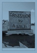 Obsession. Ediz. illustrata