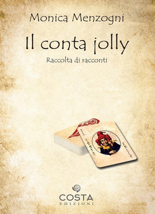 Il conta jolly - Monica Menzogni - copertina