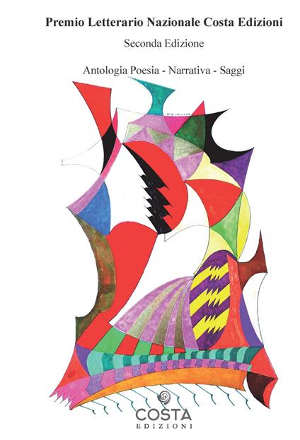 Premio letterario nazionale Costa Edizioni. Seconda edizione - copertina