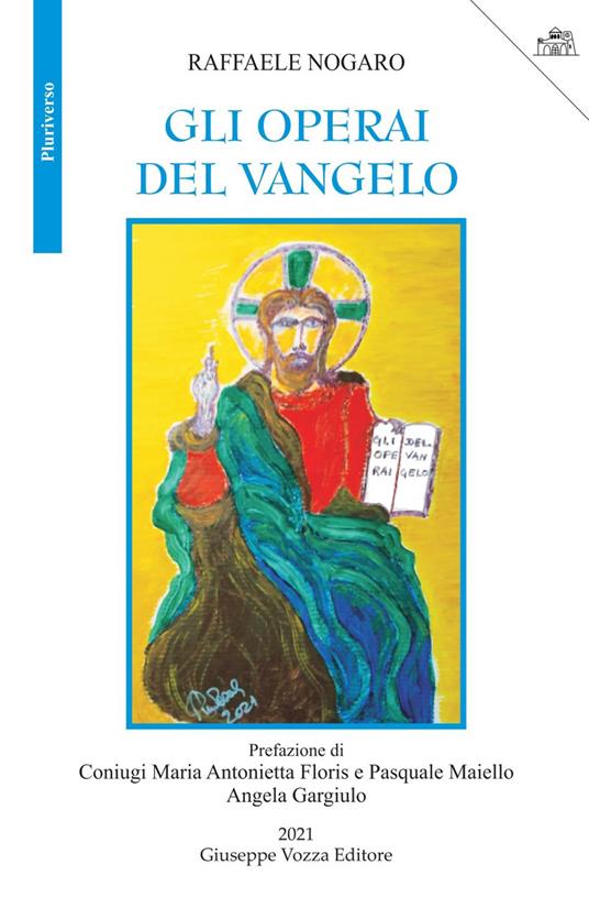 Gli operai del Vangelo - Raffaele Nogaro - copertina
