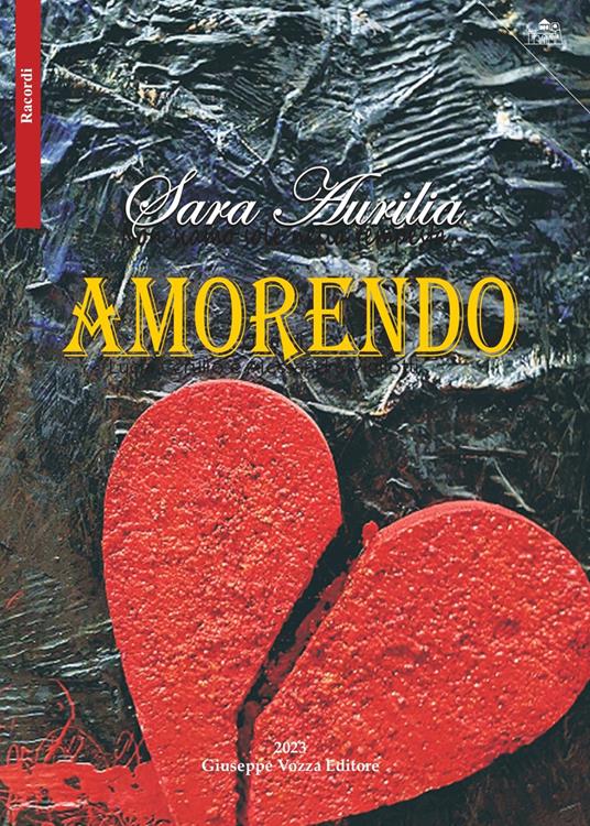 Amorendo - Sara Aurilia - copertina