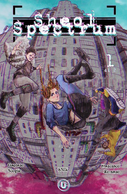 Sheol spectrum. Vol. 1 - Esix,Gaetano Scoglio,Francesco Romano - copertina
