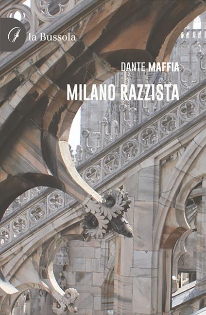 Milano razzista - Dante Maffia - copertina