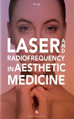 Laser and radiofrequency in aesthetic medicine