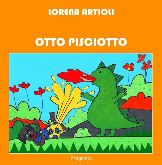 Otto Pisciotto. Con CD-Audio - Lorena Artioli - copertina