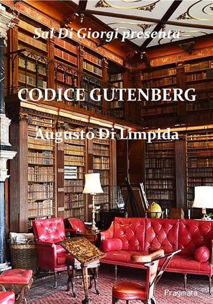 Codice Gutenberg - Augusto Di Limpida - copertina