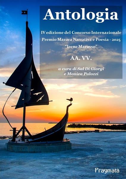 Antologia. IV edizione del Concorso Internazionale Premio Mazara Narrativa e Poesia - 2025. «Irene Marusso» - copertina