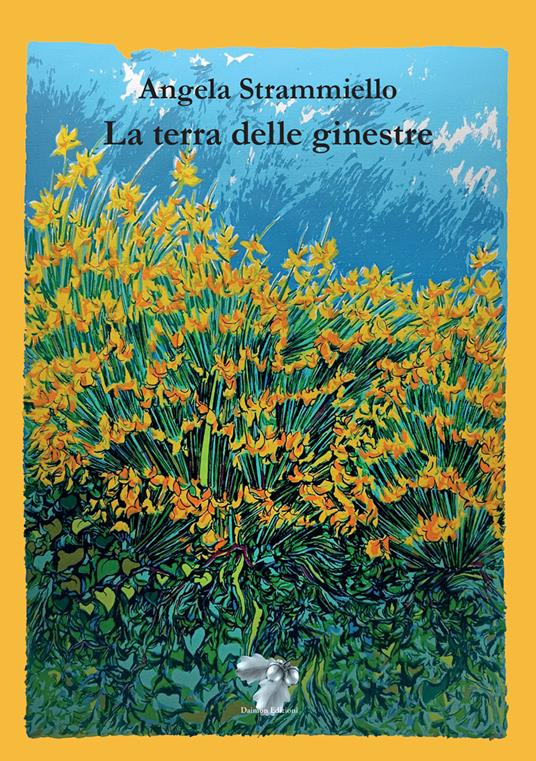 La terra delle ginestre - Angela Strammiello - copertina