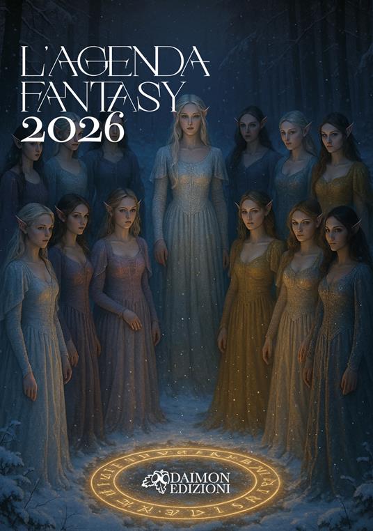 L'agenda fantasy 2026 Le dodici figlie di Lóraniel - Alessandra Prospero - copertina