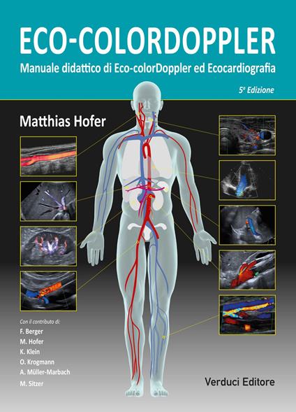 Eco-colordoppler. Manuale didattico di eco-colordoppler ed ecocardiografia - Matthias Hofer - copertina