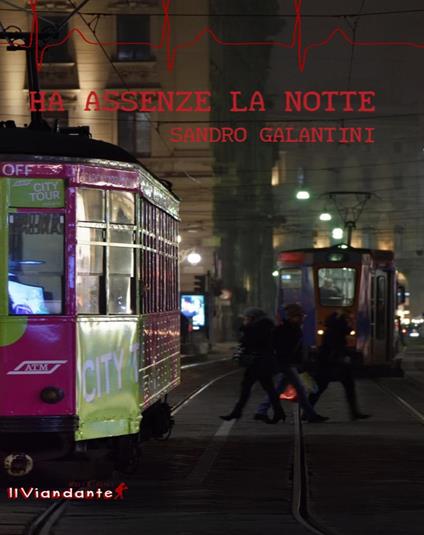Ha assenze la notte - Sandro Galantini - copertina
