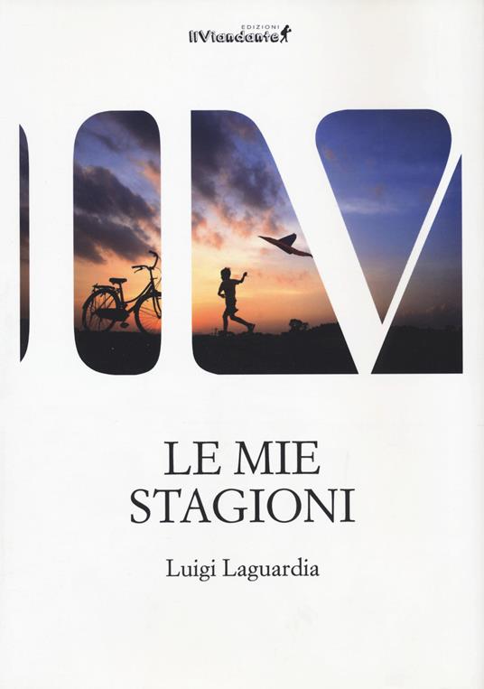 Le mie stagioni - Luigi Laguardia - copertina