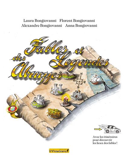 Fables ed legendes des Abruzzes - Laura Bongiovanni,Anna Bongiovanni,Florent Bongiovanni - copertina