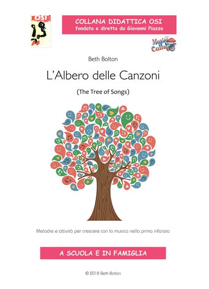 L' albero delle canzoni. Melodie e attività per crescere con la musica nella prima infanzia. Con CD-Audio - Beth Bolton - copertina