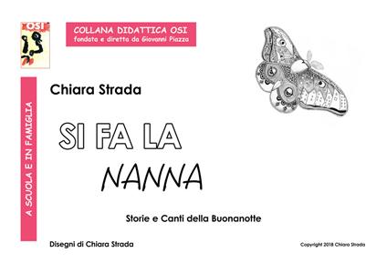 Si fa la nanna. Storie e canti della buonanotte. Con CD Audio - Chiara Strada - copertina