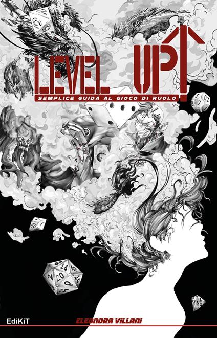 Level Up. Semplice guida al gioco di ruolo - Eleonora Villani - copertina